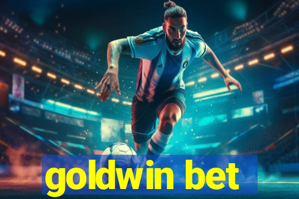 goldwin bet
